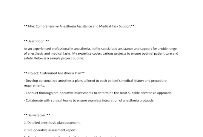 assist in anesthesia or medical related projects